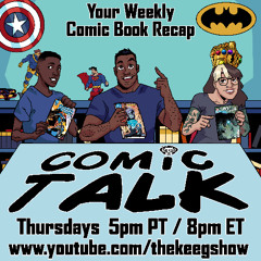Comic Talk (April 17th, 2025): Absolute Flash #2, Superior Avengers #1, Detective Comics #1096, and more!