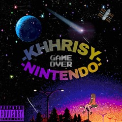 KHHRISY-Nintendo.(prod nate22)