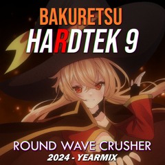 Bakuretsu Hardtek 9 (Free download!!!) - Yearmix 2024