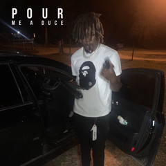 Pour me a duce