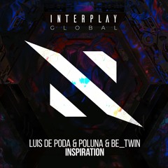 Luis de Poda & Poluna & Be_Twin - Inspiration [FREE DOWNLOAD]