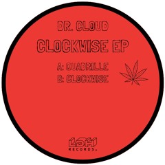 DR CLOUD - CLOCKWISE [LDHF] (FREE DL)