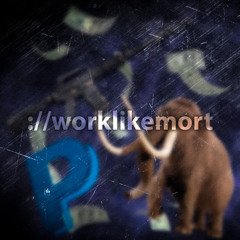 work like mort