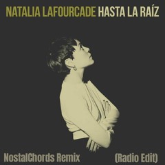 Natalia Lafourcade - Hasta la Raíz _ Remix (radio edit)