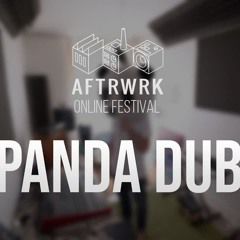 Panda Dub @ Aftrwrk