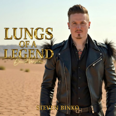 Lungs of a Legend (Band Version)
