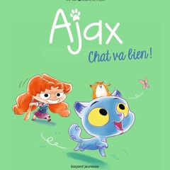 Télécharger le livre BD Ajax, Tome 01: Chat va bien !  au format PDF - lGZQUmJxmy