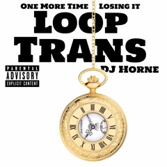 One More Time x Losing It (Loop transition)