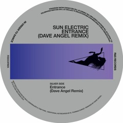 Sun Electric - Entrance (Dave Angel Remix) (RS933RMX) [clip]