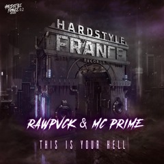 Rawpvck Vs Mc Prime - THIS IS YOUR HELL [HSF02]