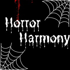 Horror Harmony