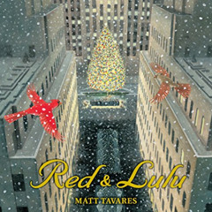 download EBOOK 💖 Red and Lulu by  Matt Tavares &  Matt Tavares [PDF EBOOK EPUB KINDL