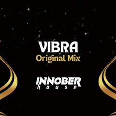 Vibra ( Original Mix )