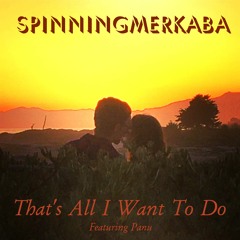 Thats All I Want To Do