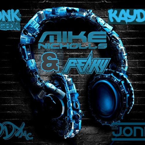 DJ PEAKY B2B MIKE NICHOLLS WITH JONNO MC EDDY MC KAYDEE MC