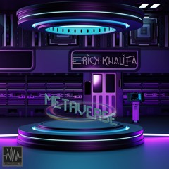 Erick Khalifa - Metaverse ( Original Mix )