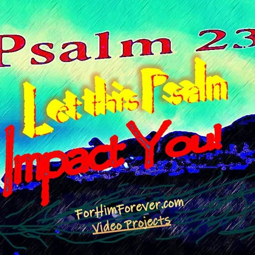 The Lord is my Shepherd