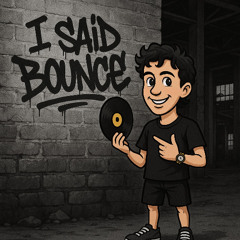 Alfie Walker - I Said Bounce (Free DL)