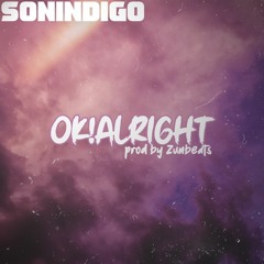 Sonindigo - OK!ALRIGHT