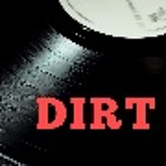 DIRT