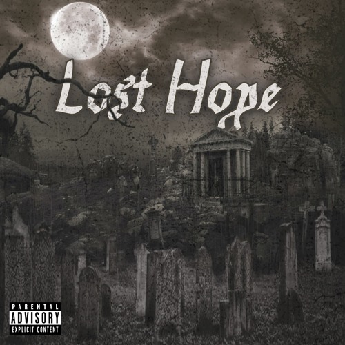 Lost Hope ft. Evvv & Refl3x (Prod. shxrkz)