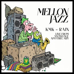 KMK - Rain (Mellon Jazz Version)