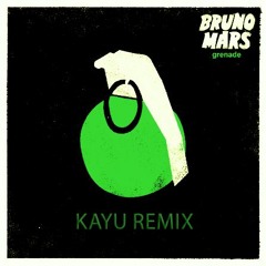 Bruno Mars - Grenade (KAYU Bigroom Techno Bootleg) [FREE DL]