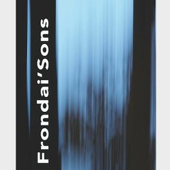 Frondai'Sons Extrait