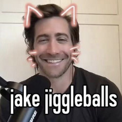 tiktok edit audios because im inlove with jake gyllenhaal