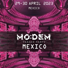 Deuteroz & Balboa Live Set MO:DEM Festival Teser Party Mexico 2023