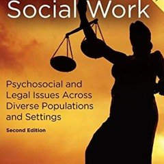 View PDF ✓ Forensic Social Work: Psychosocial and Legal Issues Across Diverse Populat