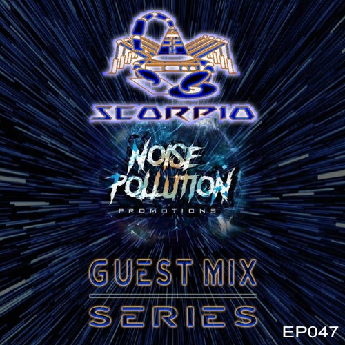 Noise Pollution Guest Mix Series - Episode 047 - DJ Scorpio