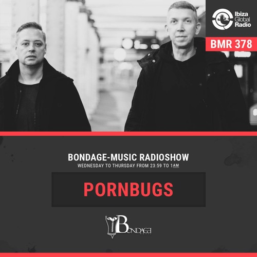 BMR378 mixed by Pornbugs - 10.03.2022
