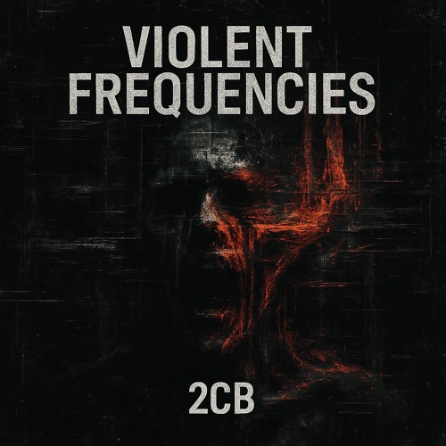 Violent Frequencies