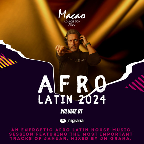 JM Grana Presents Afro Latin 2024 Volume 01