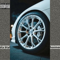 bla blah Boom Boom BOOMERANG