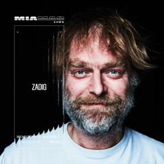 Zadig [MIA MAO live] March 6, 2025