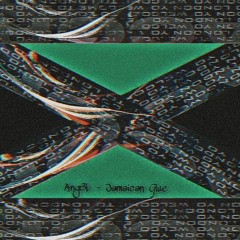 DTR - Jamaican Glue(bootleg)