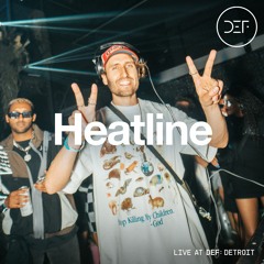 HEATLINE @ DEF: DETROIT (MEMORY PALACE TAKEOVER)