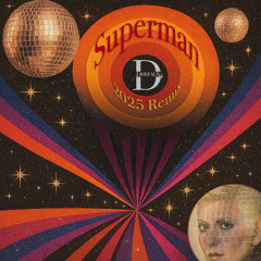 Superman (Dhefaux 2025 Dub Remix)