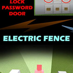 READ EPUB 🧡 Minecraft: Electric Fence and Lock Password Door by  Sanda Edison KINDLE