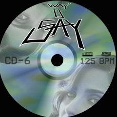 Way u say - CD-6
