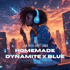 Eiffel 65 Ft. Lorde - Blue X Homemade Dynamite | J Λ Z Σ I 🆁🅴🅼🅸🆇