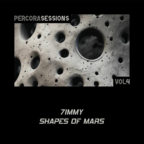 Sessions Vol. 4 - 7IMMY | Shapes Of Mars