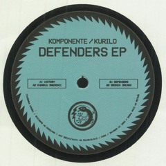[TP005] Komponente / Kurilo - Defenders EP