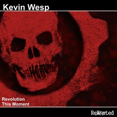 Kevin Wesp - Revolution (Original Mix)
