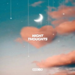 (FREE) "Night Thoughts". Trap Soul Type Beat