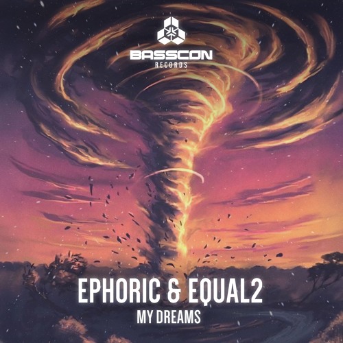 Ephoric, Equal2 - MY DREAMS