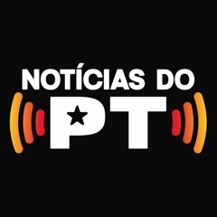 Notícias do PT | Segunda, 4 de março