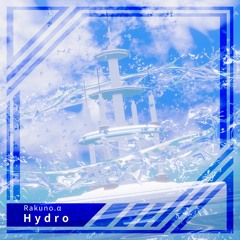 Rakuno.α - Hydro [SFES2022]